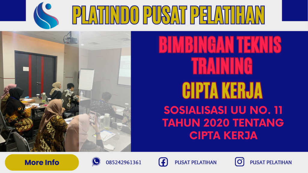 Bimtek Cipta Kerja - Sosialisasi UU No. 11 Tahun 2020 Tentang Cipta Kerja