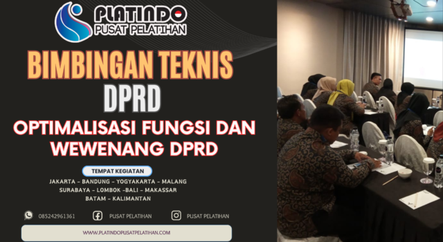 Bimtek Optimalisasi Fungsi Dan Wewenang DPRD