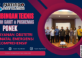 Bimtek Ponek (Pelayanan Obstetri Neonatal Emergensi Komprehensif)