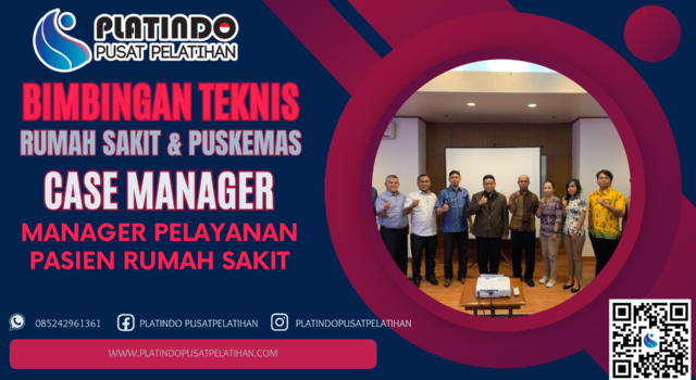 Bimtek Case manager - Manager Pelayanan Pasien Rumah Sakit