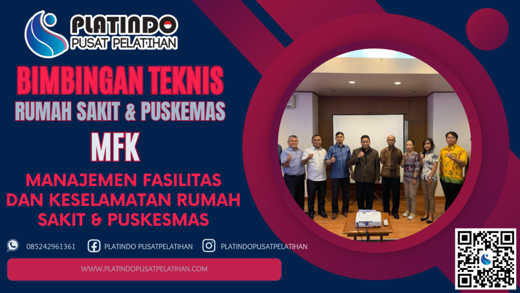 Pelatihan MFK - Manajemen Fasilitas dan Keselamatan Rumah Sakit