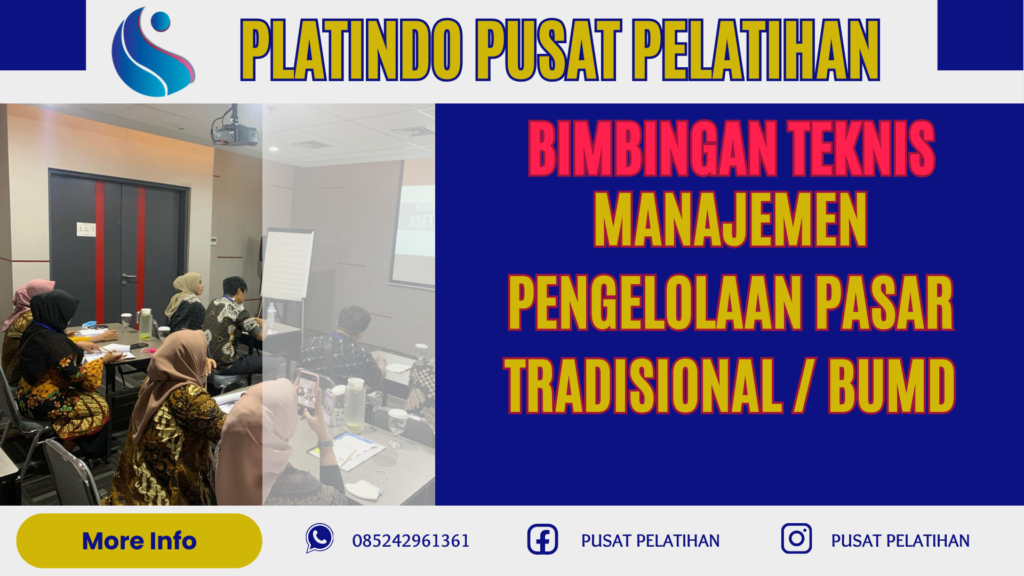 Bimtek Manajemen Pengelolaan Pasar Tradisional atau Rakyat