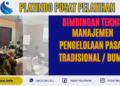 Bimtek Manajemen Pengelolaan Pasar Tradisional atau Rakyat