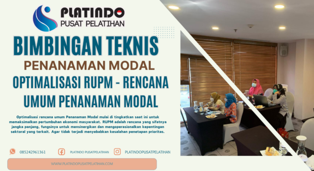 Bimtek Optimalisasi RUPM - Rencana Umum Penanaman Modal