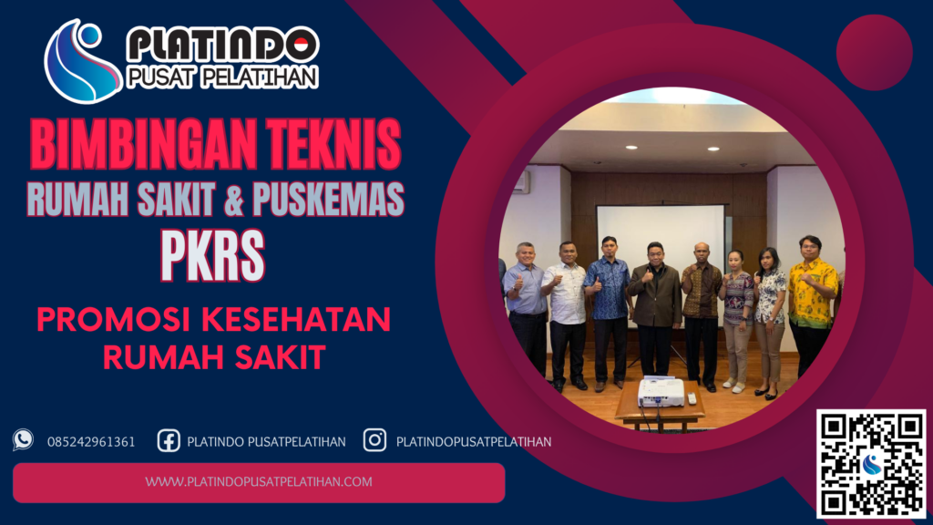 Bimtek PKRS - Promosi Kesehatan Rumah Sakit