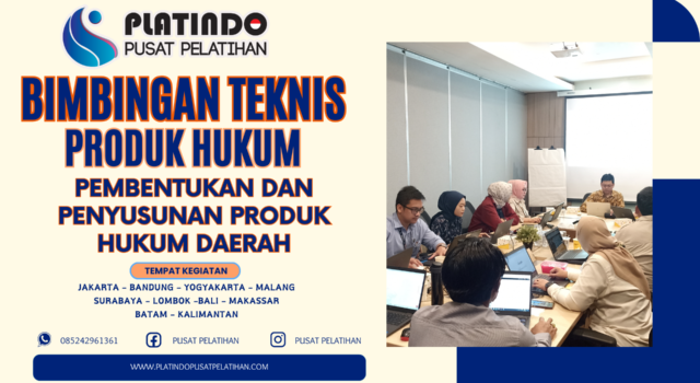 Bimtek Pembentukan dan Penyusunan Produk Hukum Daerah