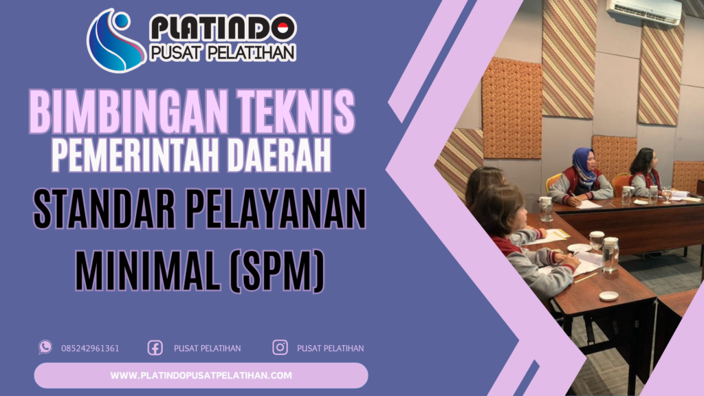 Bimtek Standar Pelayanan Minimal (SPM)