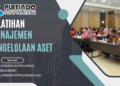 Pelatihan Manajemen Pengelolaan Aset