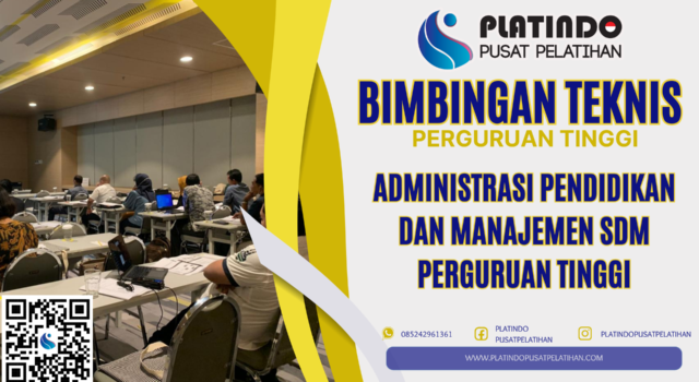 Bimtek Administrasi Pendidikan dan Manajemen SDM Perguruan Tinggi