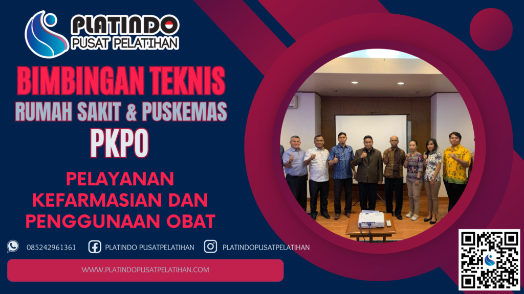 Bimtek PKPO - Pelayanan Kefarmasian dan Penggunaan Obat
