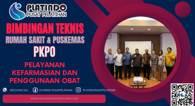Bimtek PKPO - Pelayanan Kefarmasian dan Penggunaan Obat