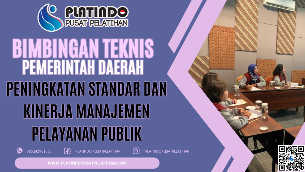 Bimtek Peningkatan Standar dan Kinerja Manajemen Pelayanan Publik