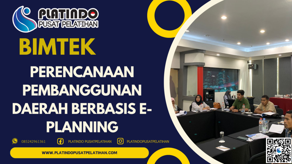 Bimtek Perencanaan Pembangunan Daerah Berbasis e-Planning