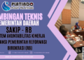 Bimtek Evaluasi SAKIP - RB (Sistem Akuntabilitas Kinerja Instansi Pemerintah) & (Reformasi Birokrasi)