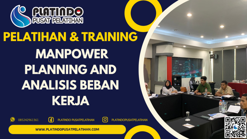 Pelatihan Manpower Planning and Analisis Beban Kerja