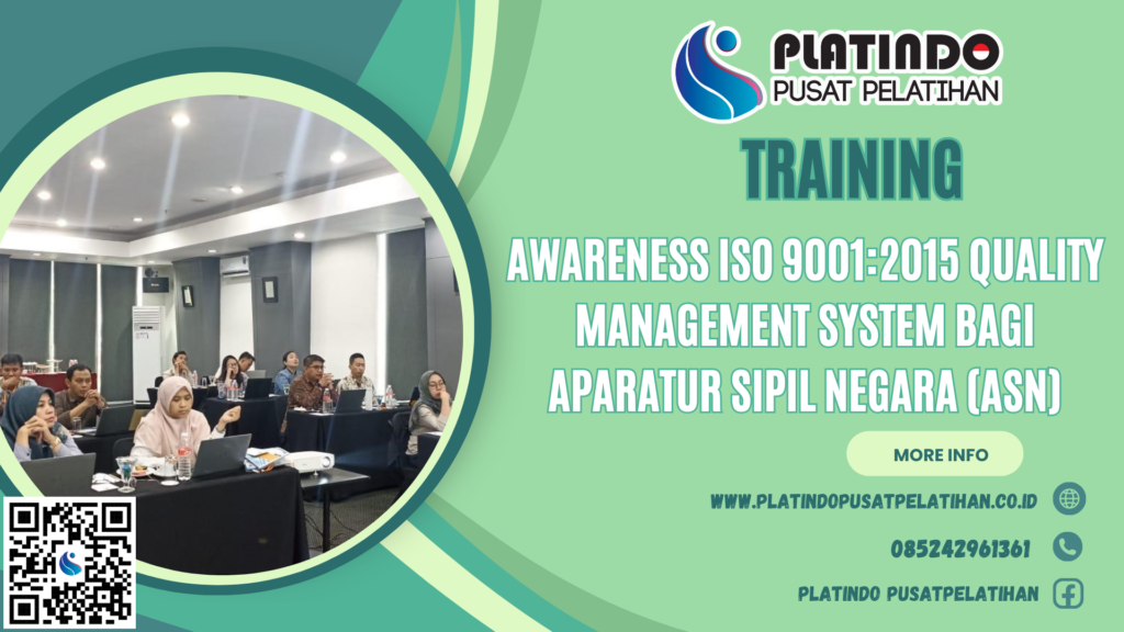 Pelatihan ISO 9001:2015 Quality Management System Bagi Aparatur Sipil Negara (ASN)