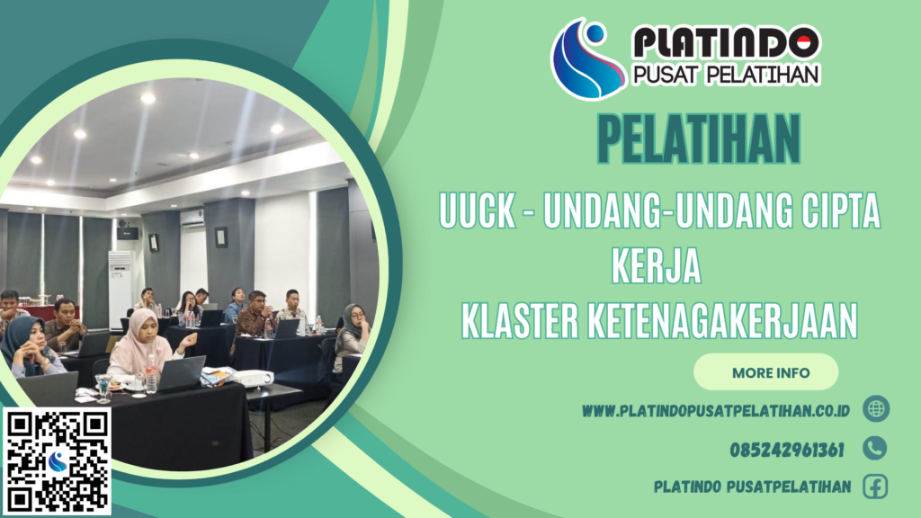 Pelatihan UUCK - Undang-undang Cipta Kerja Klaster Ketenagakerjaan
