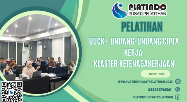 Pelatihan UUCK - Undang-undang Cipta Kerja Klaster Ketenagakerjaan