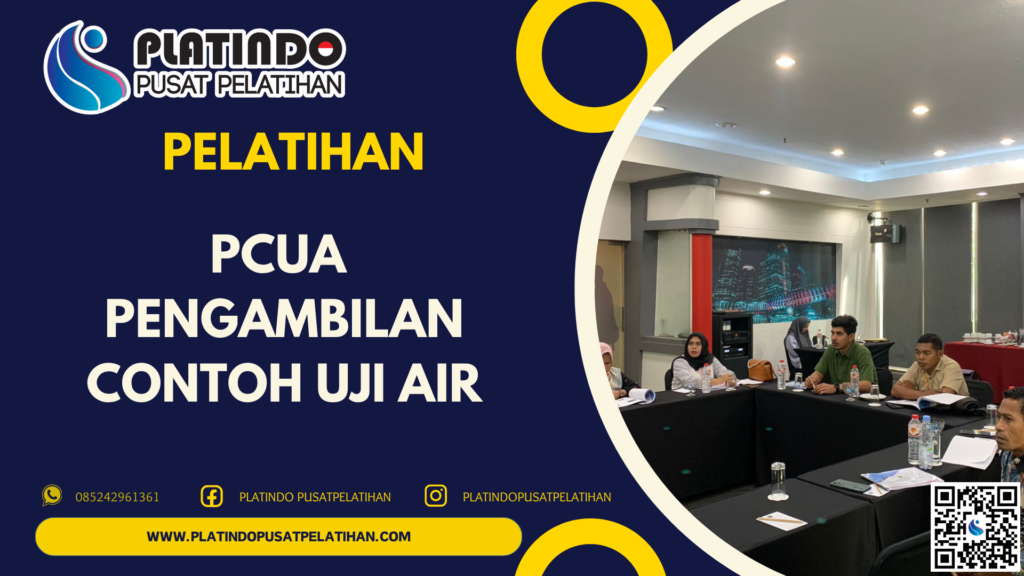 Pelatihan PCUA - Pengambilan Contoh Uji Air