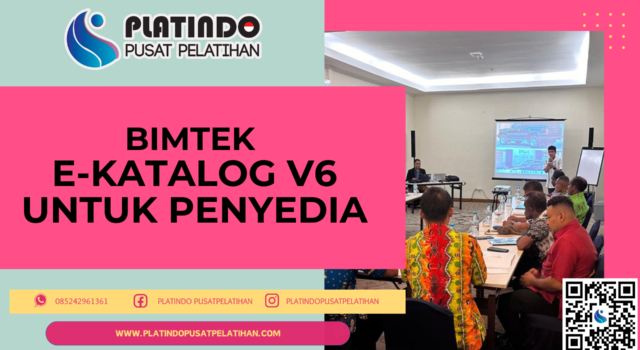Bimtek E-Katalog V6 Untuk Penyedia