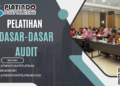 Pelatihan Dasar-Dasar Audit
