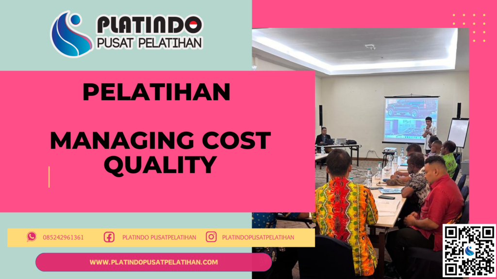 Pelatihan Managing Cost Quality