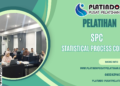 Pelatihan SPC – Statistical Process Control