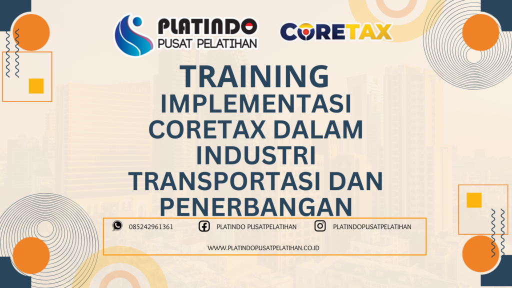 Training Coretax Industri Transportasi dan Penerbangan