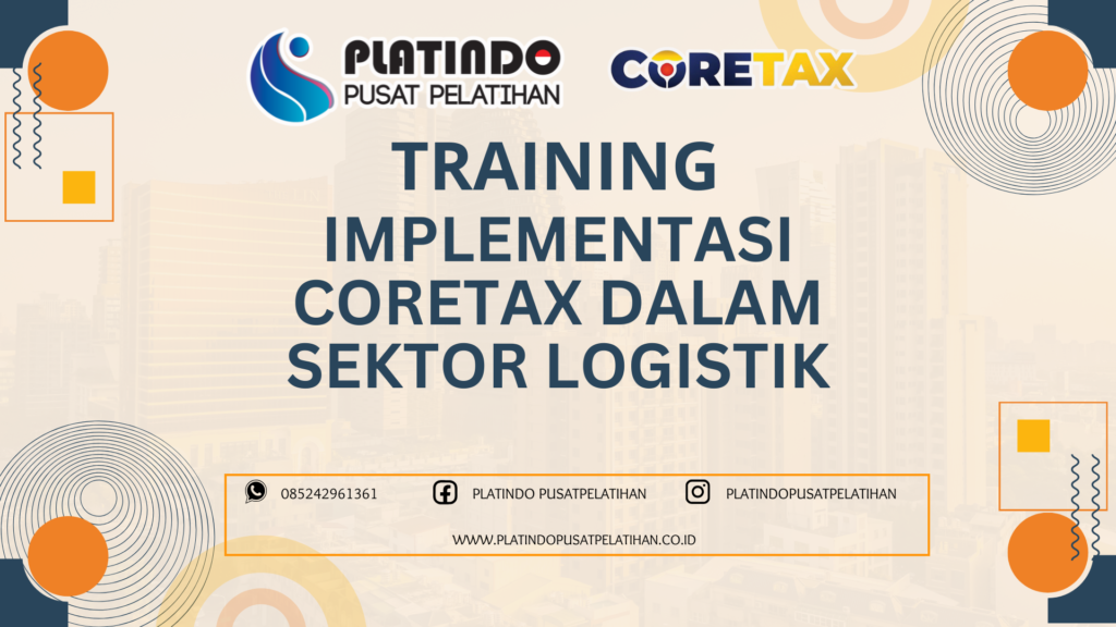 Training Coretax Sektor Logistik