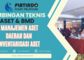 Bimtek Manajemen Aset Daerah dan Inventarisasi Aset