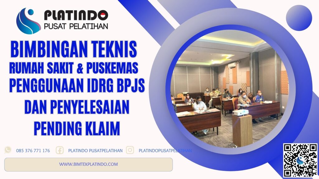 Bimtek Penggunaan iDRG BPJS dan Penyelesaian Pending Klaim