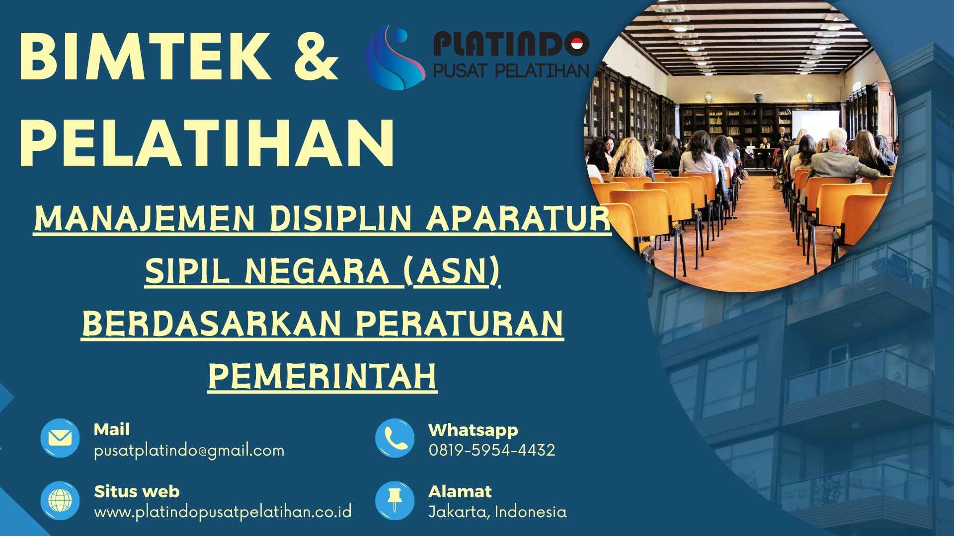 Bimtek Pelatihan Manajemen Disiplin Aparatur Sipil Negara (ASN) Berdasarkan Peraturan Pemerintah Tahun 2026 Regulasi Terbaru