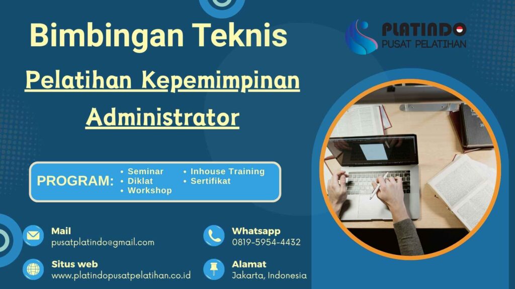 Bimtek Pelatihan Kepemimpinan Administrator Tahun 2026 Regulasi Terbaru Jadwal Terlengkap