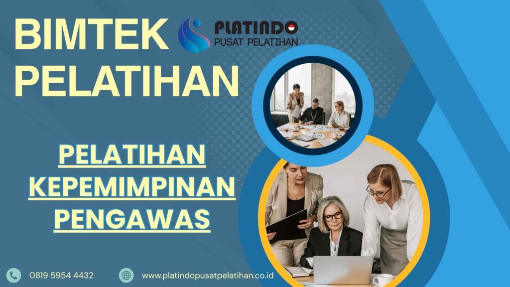 Bimtek Pelatihan Kepemimpinan Pengawas Tahun 2026 Regulasi Terbaru