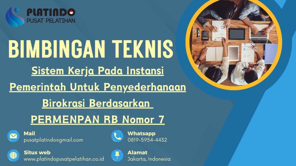 Bimtek Pelatihan Sistem Kerja pada Instansi Pemerintah untuk Penyederhanaan Birokrasi Berdasarkan PERMENPAN RB Nomor 7 Tahun 2026 Regulasi Terbaru