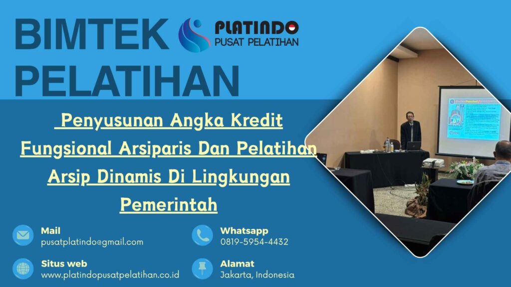 Bimtek Pelatihan Penyusunan Angka Kredit Fungsional Arsiparis dan Pelatihan Arsip Dinamis di Lingkungan Pemerintah Tahun 2026 Regulasi Terbaru