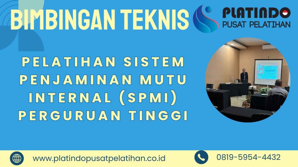 Bimtek Pelatihan Sistem Penjaminan Mutu Internal (SPMI) Perguruan Tinggi Tahun 2026 Regulasi Terbaru