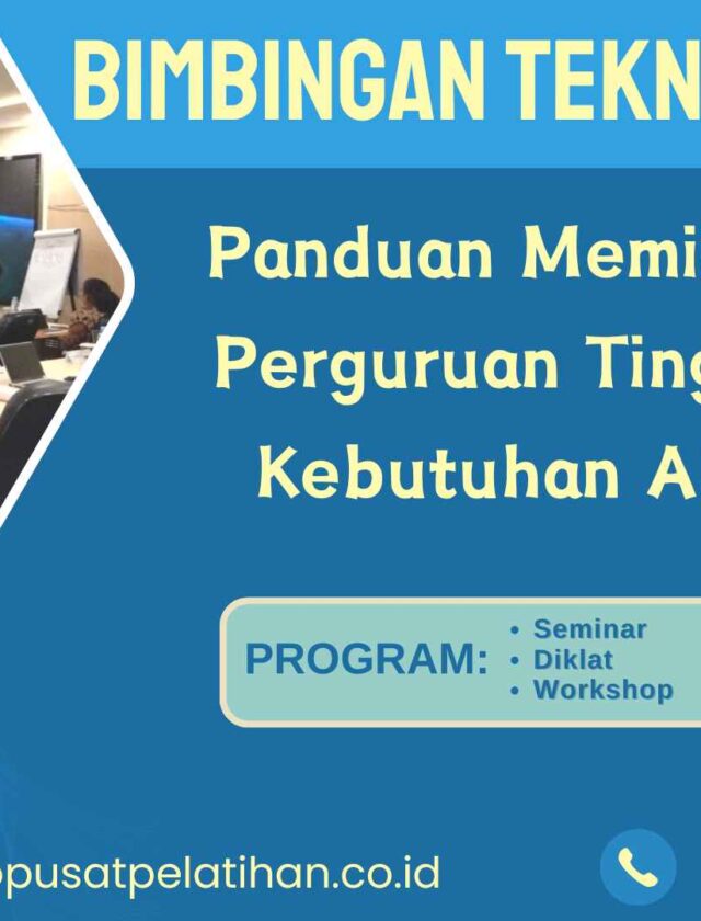 Bimtek Pelatihan Panduan Memilih Bimtek Perguruan Tinggi Sesuai Kebutuhan Akreditasi Tahun 2026 Regulasi Terbaru