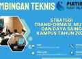 Bimtek Pelatihan Strategi Transformasi, Mutu, dan Daya Saing Kampus Tahun 2026 Regulasi Terbaru