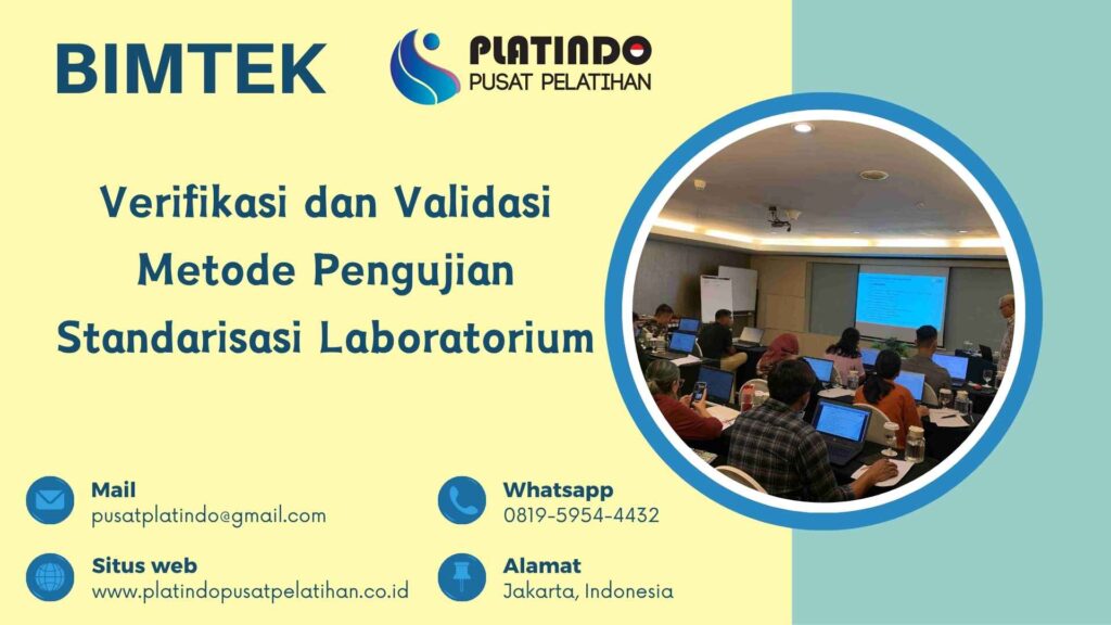 Bimtek Pelatihan Verifikasi dan Validasi Metode Pengujian Standarisasi Laboratorium Tahun 2026 Regulasi Terbaru