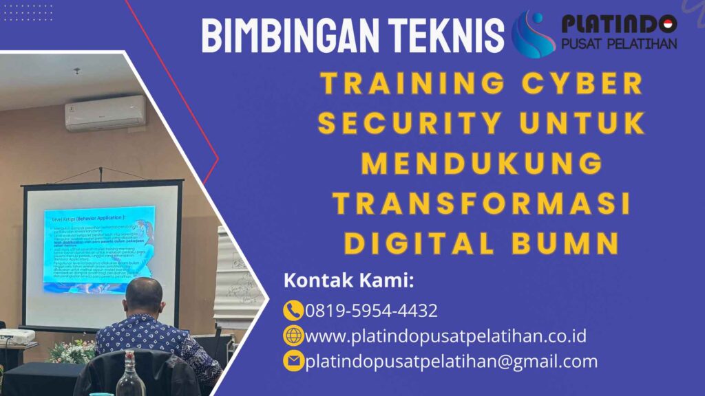 Bimtek Pelatihan Training Cyber Security untuk Mendukung Transformasi Digital BUMN Tahun 2026 Regulasi Terbaru