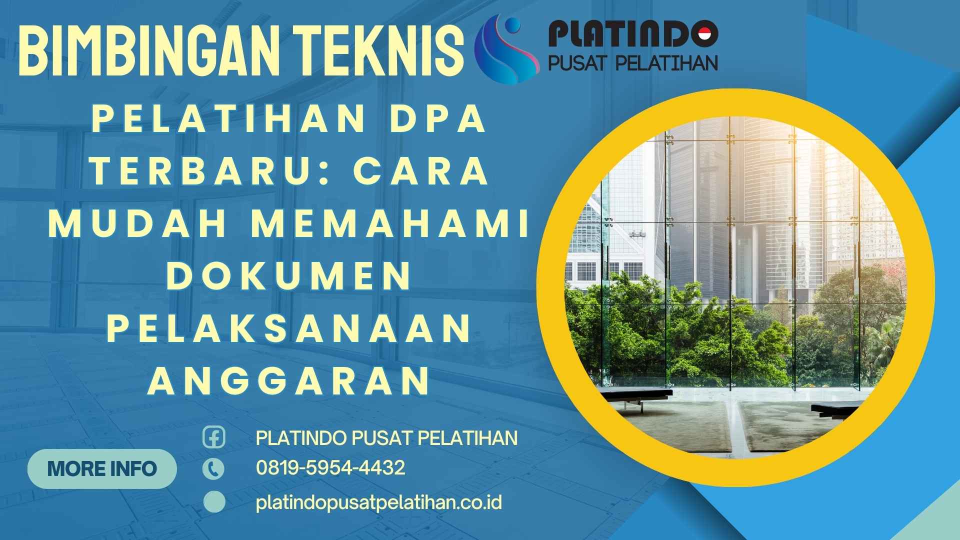 Bimtek Pelatihan Cara Mudah Memahami Dokumen Pelaksanaan Anggaran Tahun 2026 Regulasi Terbaru Secara Praktis