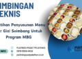 Bimtek Pelatihan Penyusunan Menu Bergizi Seimbang untuk Program MBG Tahun 2026 Regulasi Terbaru