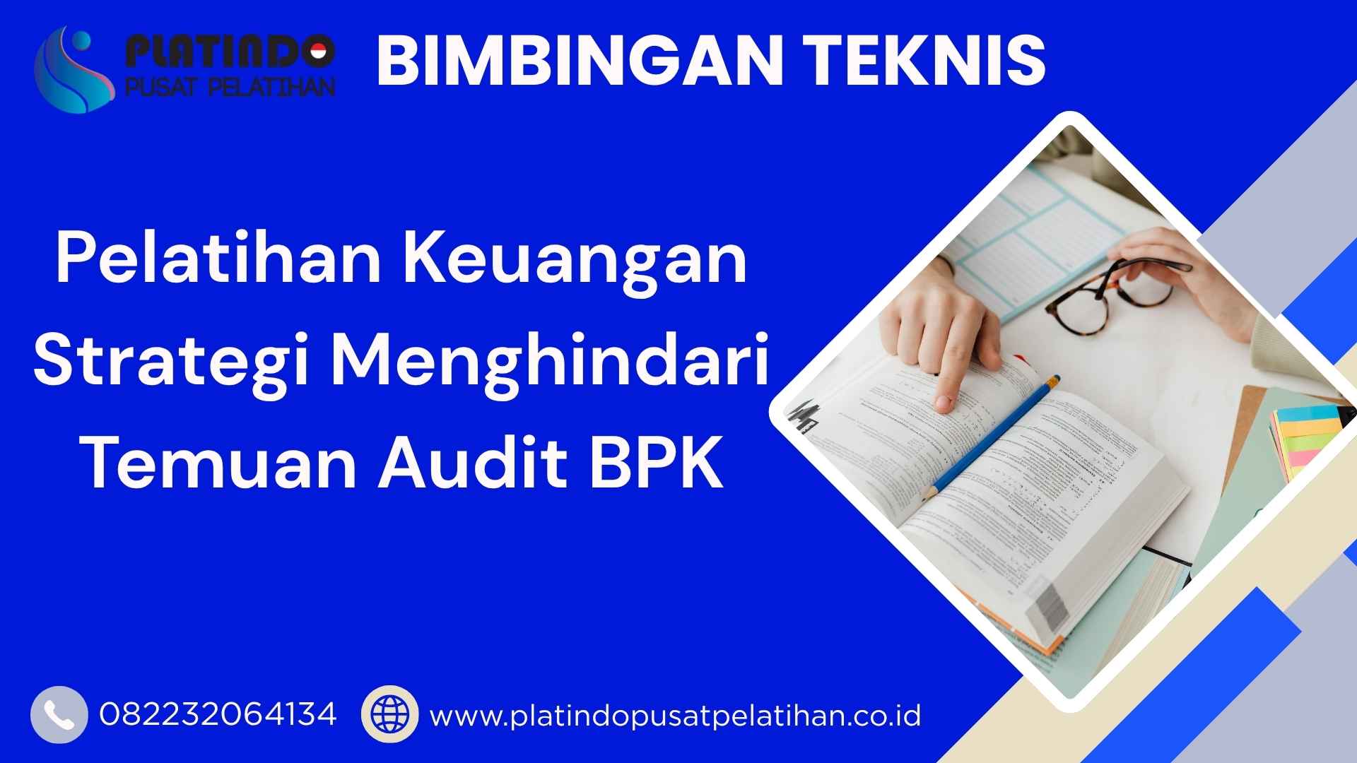 Bimtek Pelatihan Keuangan Strategi Menghindari Temuan Audit BPK Tahun 2026 Regulasi Terbaru Bersama Narasumber Ahli