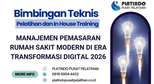 Bimtek Pelatihan Manajemen Pemasaran Rumah Sakit Modern di Era Transformasi Digital Tahun 2026 Regulasi Terbaru