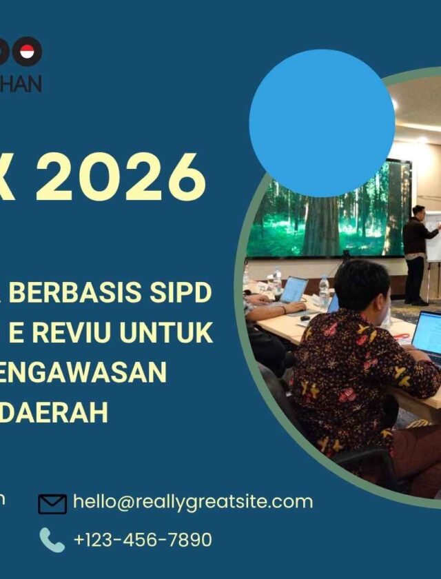 Bimtek Pelatihan Penyusunan RKA Berbasis SIPD melalui Aplikasi E-Reviu untuk Penguatan Pengawasan Internal Daerah Tahun 2026 Regulasi Terbaru