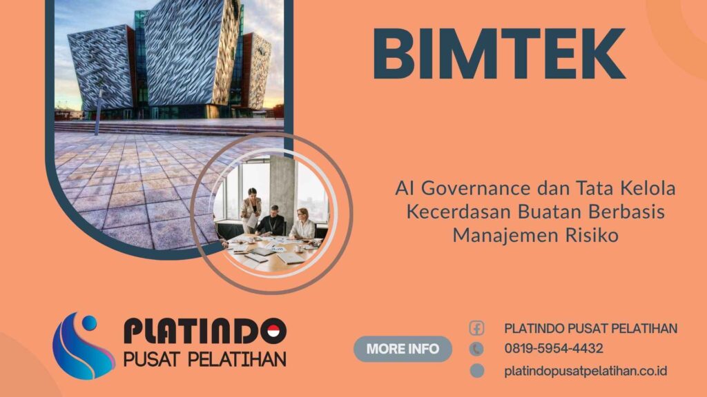 Bimtek Pelatihan AI Governance dan Tata Kelola Kecerdasan Buatan Berbasis Manajemen Risiko Tahun 2026 Regulasi Terbaru