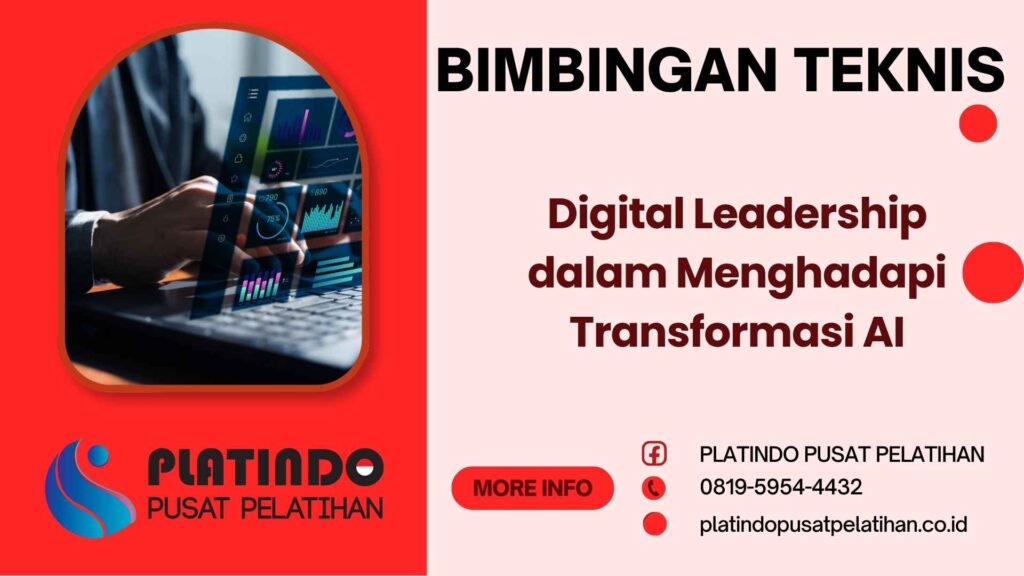 Bimtek Pelatihan Digitalisasi Leadership dalam Menghadapi Transformasi AI Tahun 2026 Regulasi Terbaru dan Strategi Adaptif