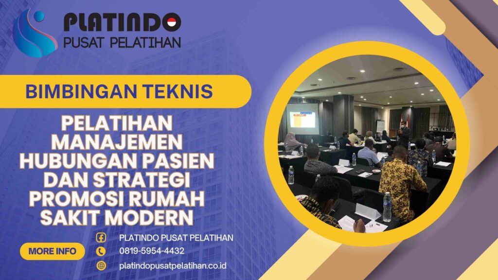 Bimtek Pelatihan Manajemen Hubungan Pasien dan Strategi Promosi Rumah Sakit Modern Tahun 2026 Regulasi Terbaru