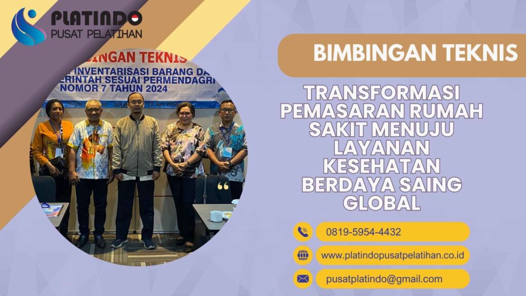 Bimtek Pelatihan Transformasi Pemasaran Rumah Sakit Menuju Layanan Kesehatan Berdaya Saing Global Tahun 2026 Regulasi Terbaru